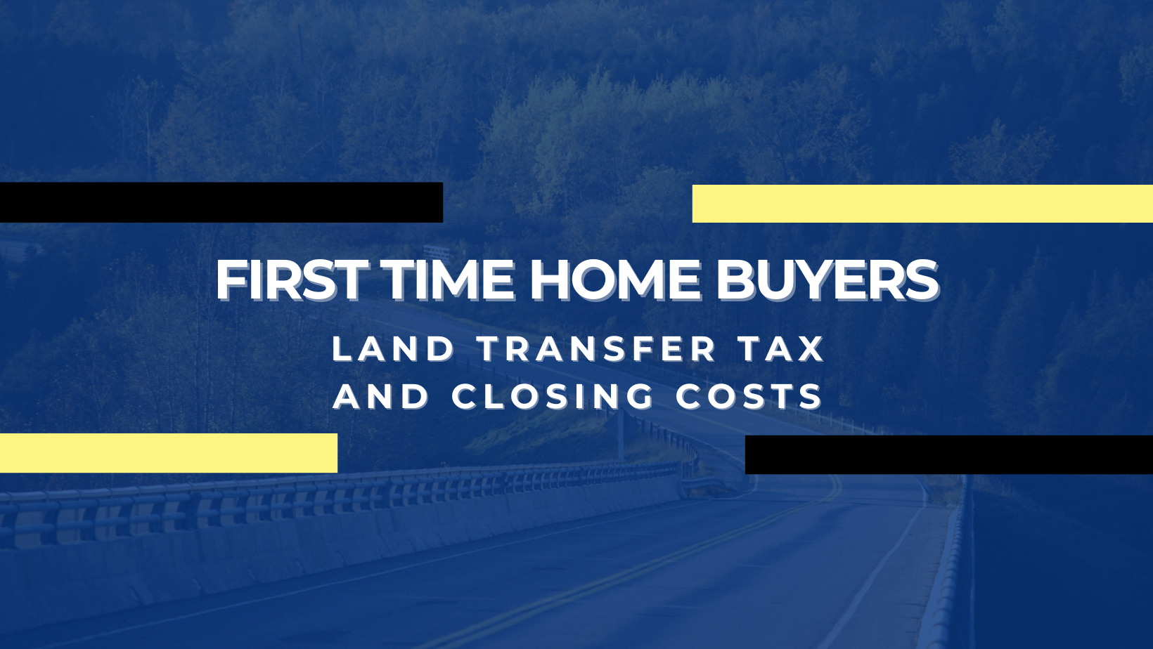 What First-Time Home Buyers Need to Know About Closing Costs and Land Transfer Tax in Ontario